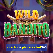 acertar 6 placares bet365